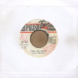 Lilly Melody - Come Too Quick