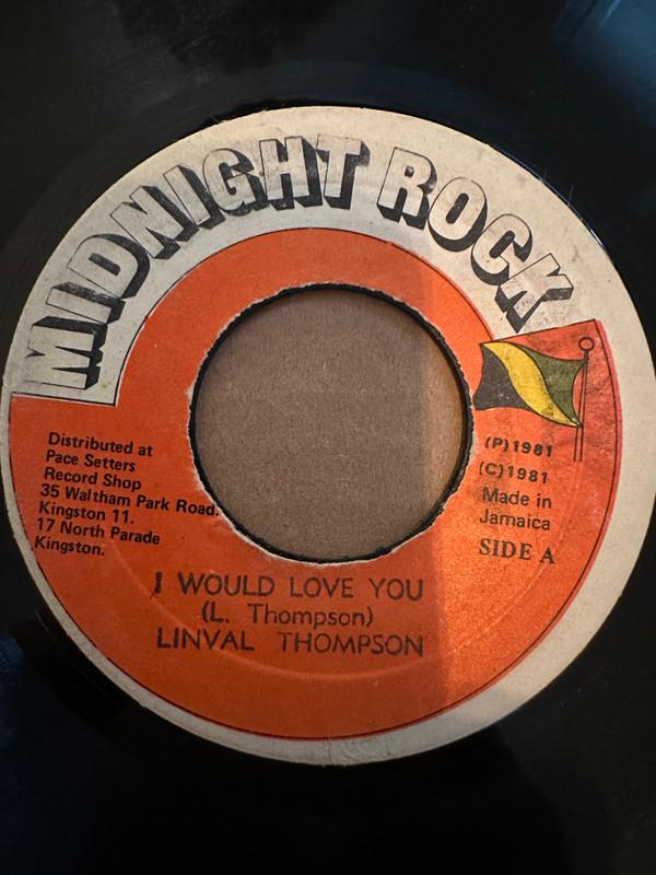 Linval Thompson, Jah Thomas & The Raddicks - I Would Love You/School In Session