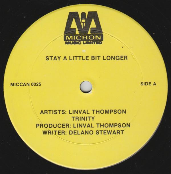 Linval Thompson, Trinity (4) - Stay A Little Bit Longer / If I Follow My Heart