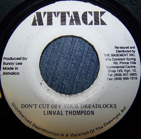 Linval Thompson, U-Roy - Don't Cut Off Your Dreadlocks / Joyfull Locks