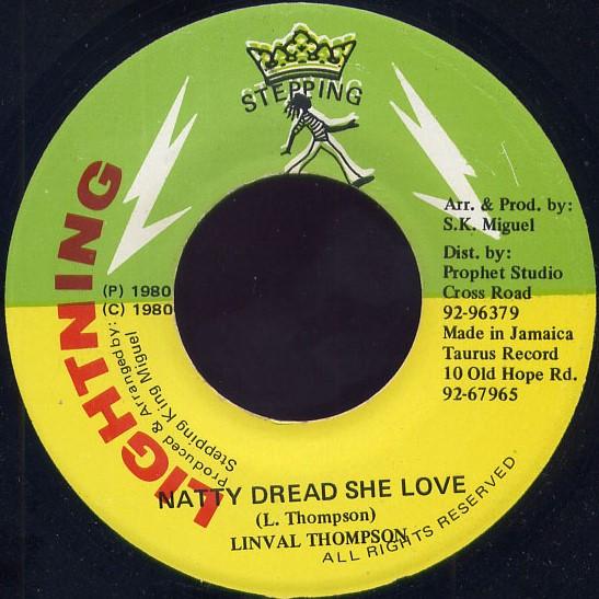 Linval Thompson - Natty Dread She Love