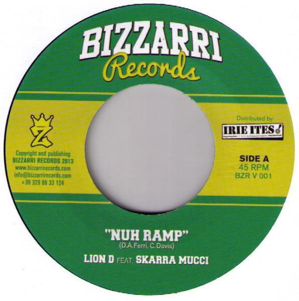 Lion D, Skarra Mucci - Nuh Ramp / Try Afta You