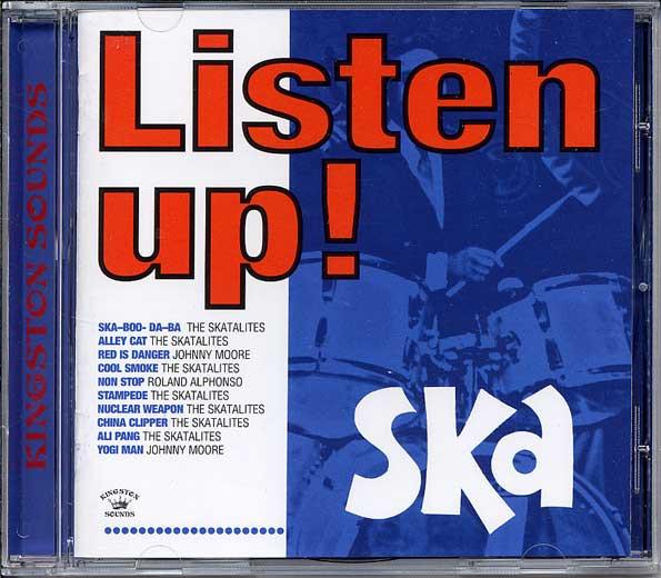  - Listen Up! Ska