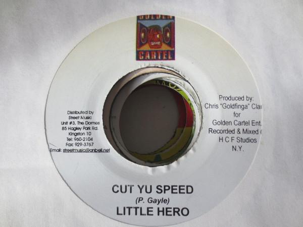 Little Hero - Cut Yu Speed