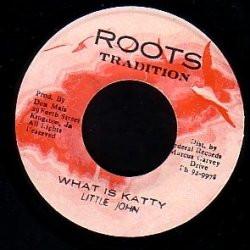 Little John - What Is Katty