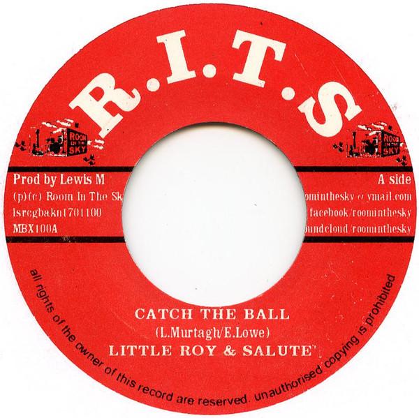 Little Roy, Salute (4) - Catch The Ball