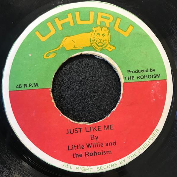 Little Willie, The Rohoism - Just Like Me / Sekou Toure