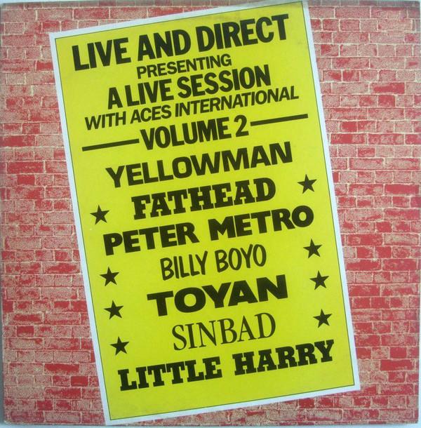  - Live And Direct Presenting A Live Session With Aces International - Volume 2