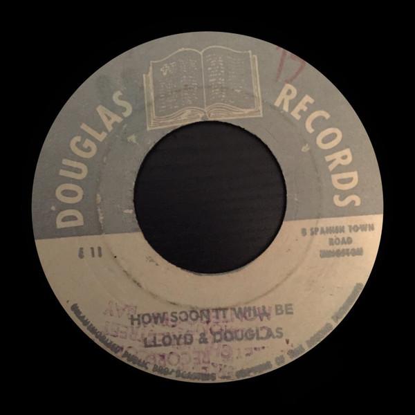 Lloyd & Douglas, R. A. Jackson (2) - How Soon It Will Be / The Holy Message