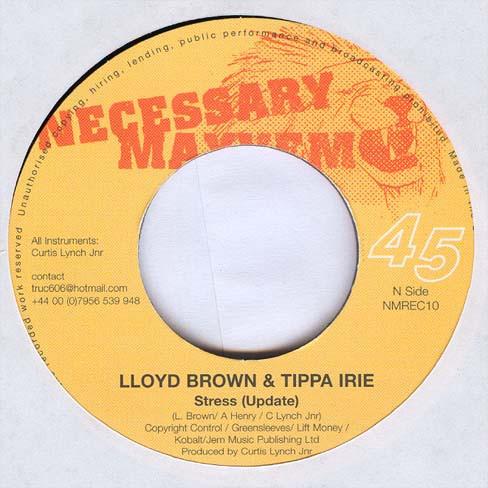 Lloyd Brown, Tippa Irie - Stress / Neighbour Next Door