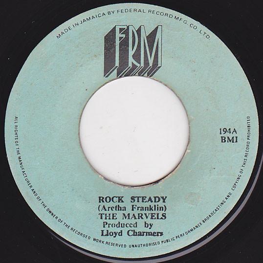 Lloyd Charmers, The Marvels - Rock Steady / Travelling On
