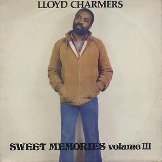 Lloyd Charmers - Sweet Memories Volume III