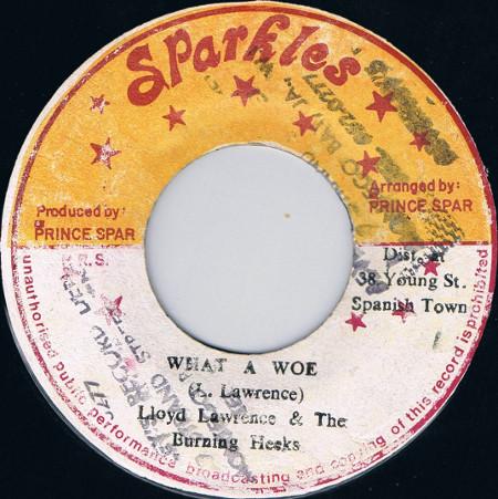 Lloyd Lawrence, The Burning Heeks - What A Woe