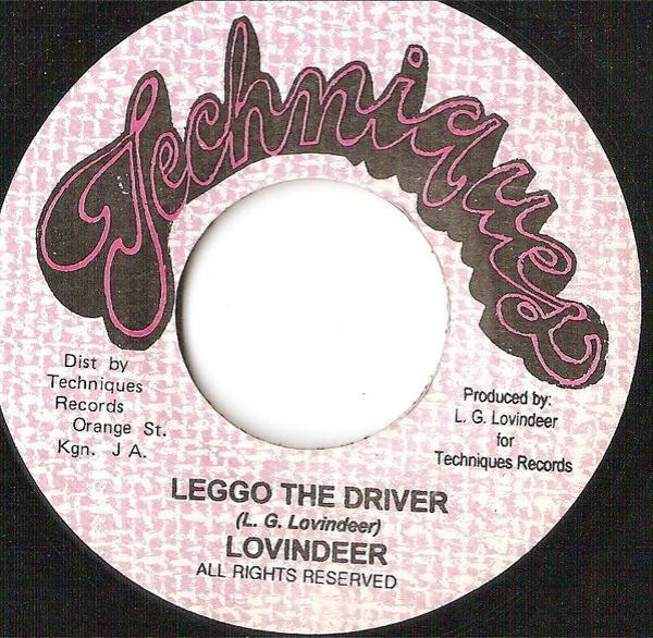 Lloyd Lovindeer - Leggo The Driver