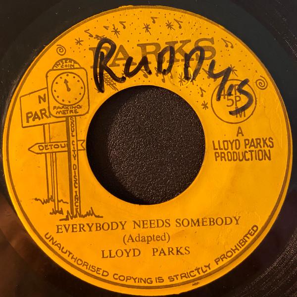 Lloyd Parks, We The People Band - Everybody Needs Somebody / Everybody Version