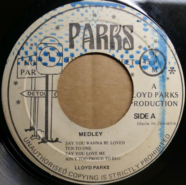 Lloyd Parks, We The People Band - Medley (Say You Wanna Be Loved / Ten To One / Say You Love Me / Ain't Too Proud To Beg) // 1 2 3 4