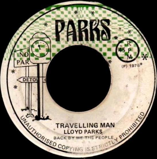 Lloyd Parks, We The People Band - Travelling Man