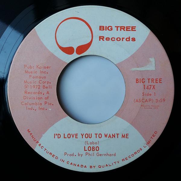 Lobo (3) - I'd Love You To Want Me