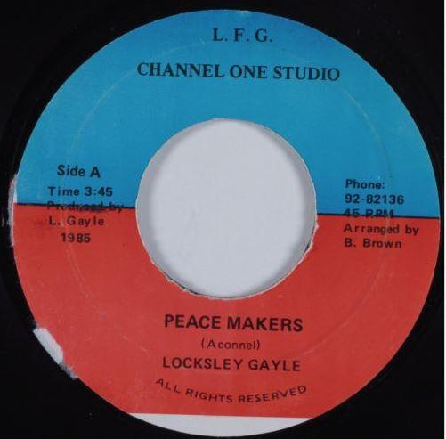 Locksley Gayle - Peace Makers