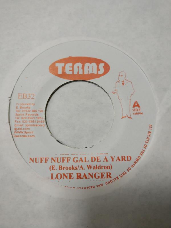 Lone Ranger - Nuff Nuff Gal De A Yard