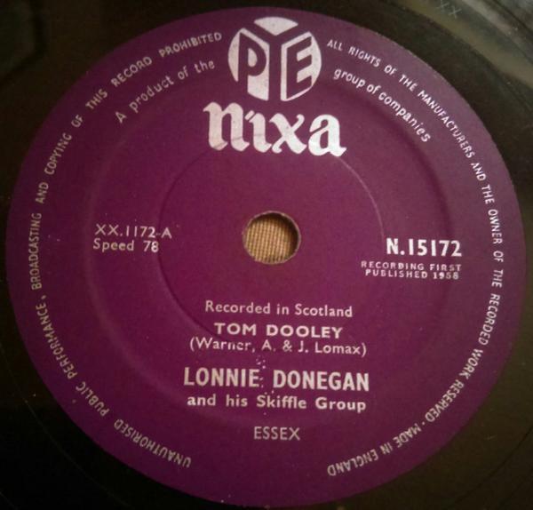 Lonnie Donegan's Skiffle Group - Tom Dooley / Rock O' My Soul