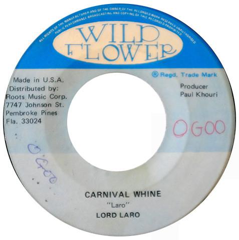 Lord Laro - Carnival Whine