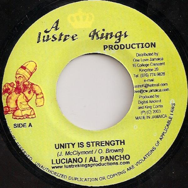 Luciano (2), Al Pancho, Natty King - Unity Is Strength / See The Wicked Run