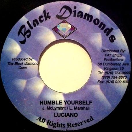 Luciano (2), Crucial Bankey - Humble Yourself / Cush Woman