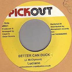 Luciano (2), Pickout All Stars - Better Can Duck / Jump Start Riddim