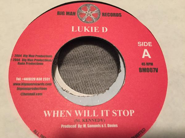 Lukie D - When Will It Stop