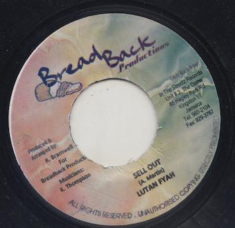 Lutan Fyah, Mr. Murray (3) - Sell Out / Nuh Me That