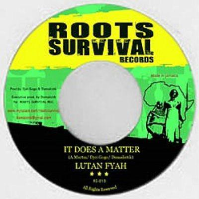 Lutan Fyah, Mr Williamz - It Does A Matter / Gorgeous Sexy