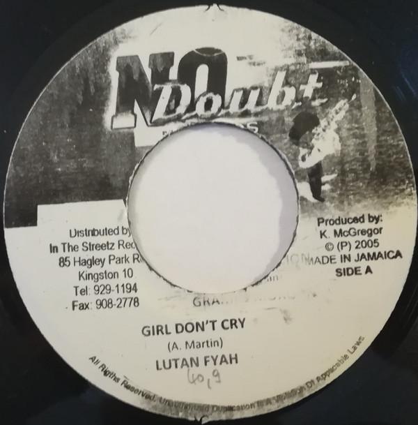 Lutan Fyah - Girl Don't Cry
