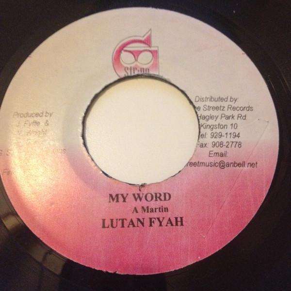 Lutan Fyah - My Word