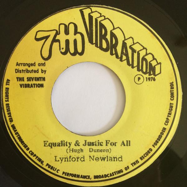 Lynford Newland - Equality & Justice For All