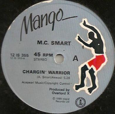 M.C. Smart - Chargin' Warrior