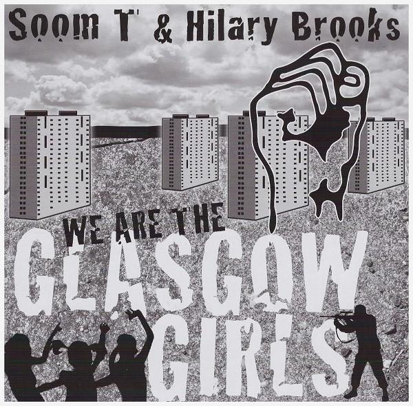 MC Soom-T, Hilary Brooks (2) - We Are The Glasgow Girls