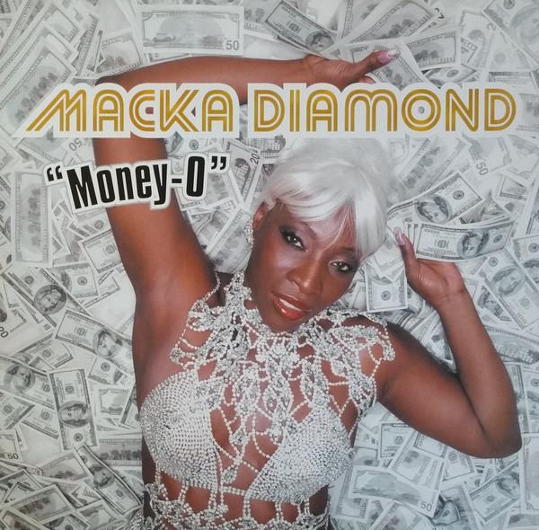 Macka Diamond - Money-O