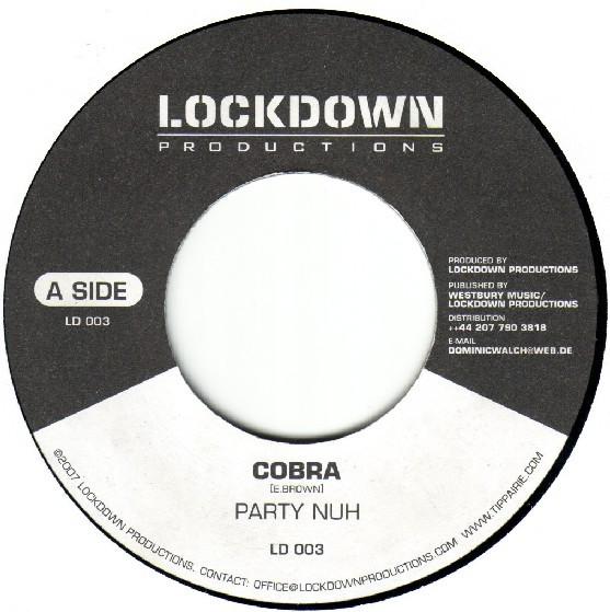 Mad Cobra, Anthony B - Party Nuh / Life Is What You Make It