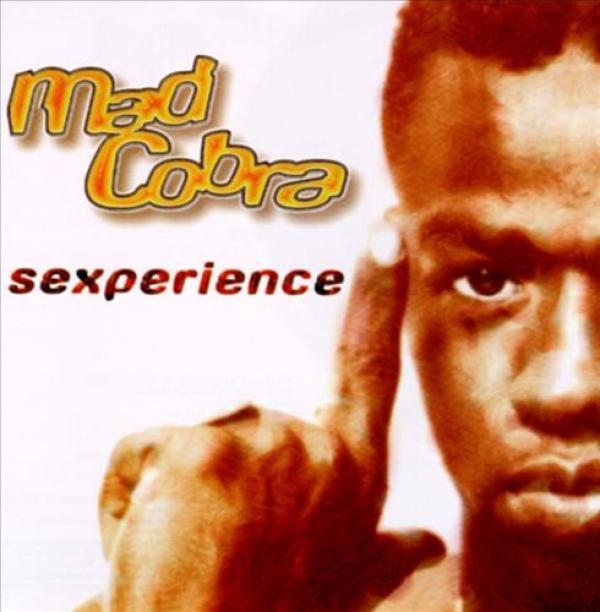 Mad Cobra - Sexperience
