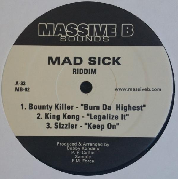  - Mad Sick Riddim
