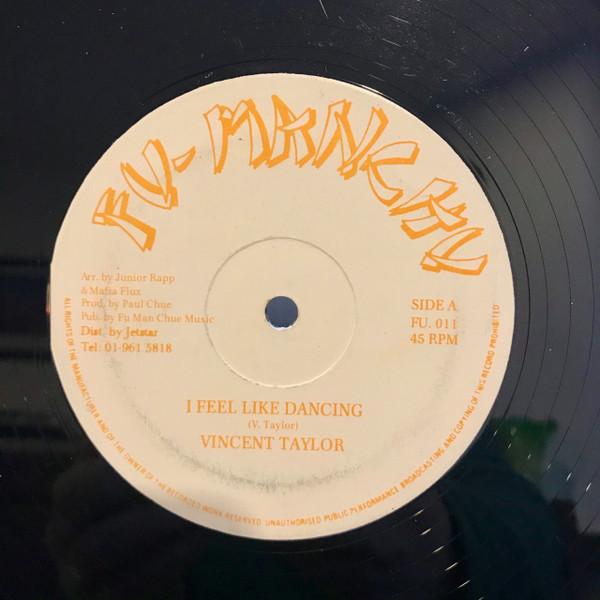Mafia & Fluxy, Vincent Taylor, Junior Rap - I Feel Like Dancing