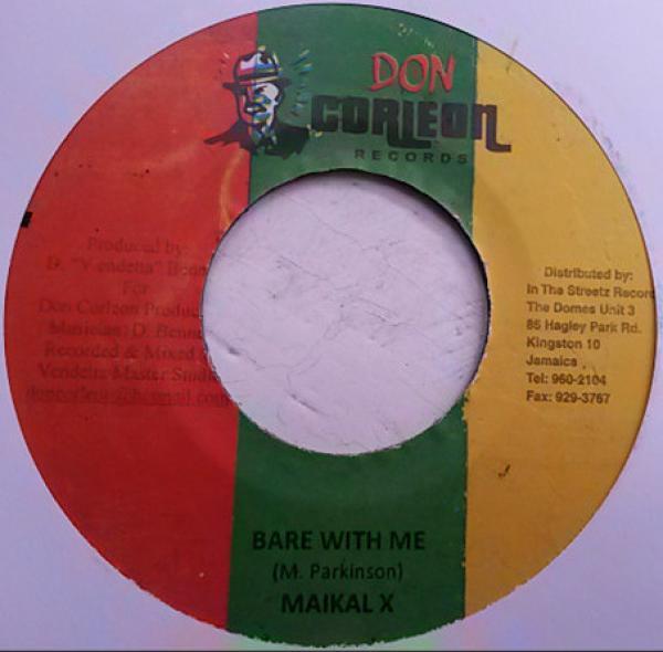 Maikal X - Bare With Me