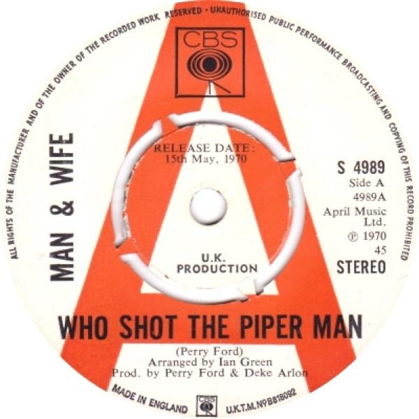 Man & Wife - Who Shot The Piper Man