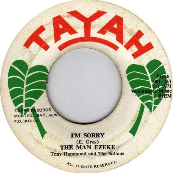 Man Ezeke, The Sultans (12), Tony Hammond - I'm Sorry