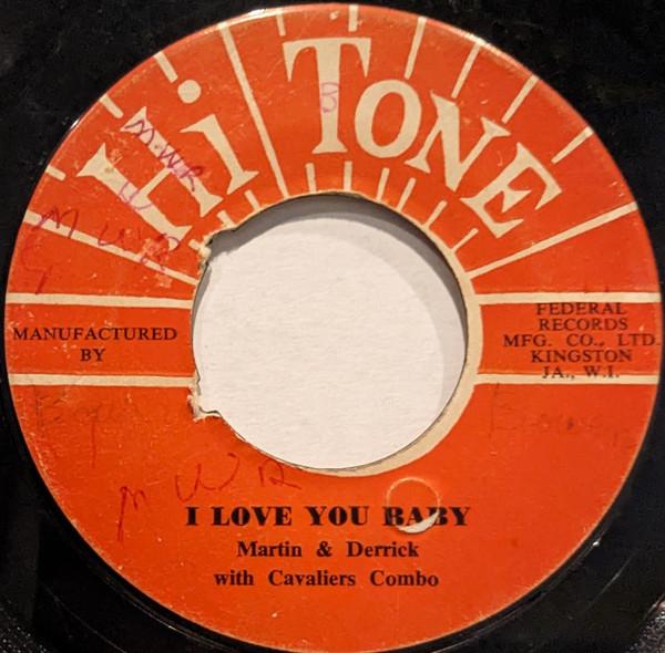 Martin & Derrick, Cavaliers Combo - Times Are Going / I Love You Baby