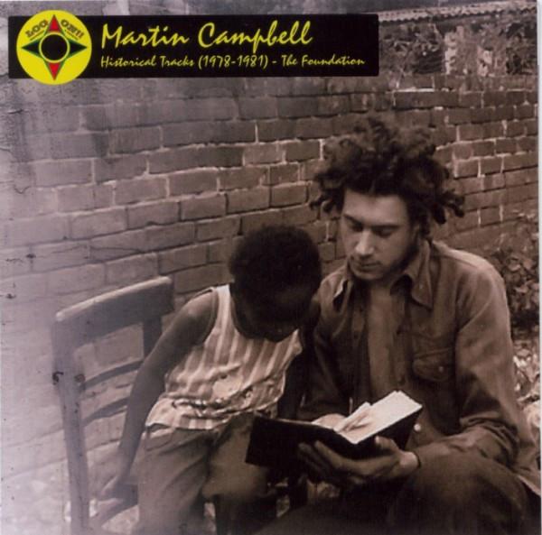 Martin Campbell - Historical Tracks (1978-1981) - The Foundation
