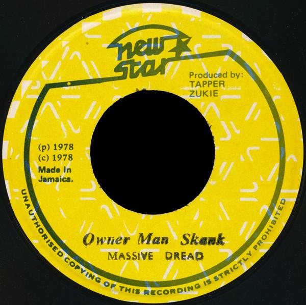 Massive Dread - Owner Man Skank