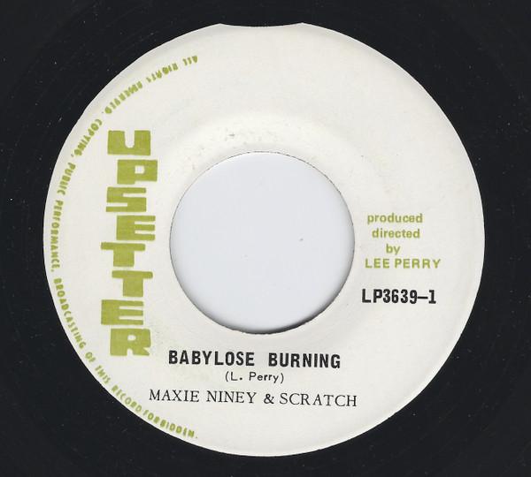 Max Romeo, Jah T, Niney The Observer, King Scratch (3) - Babylose Burning / Lion Of Judah