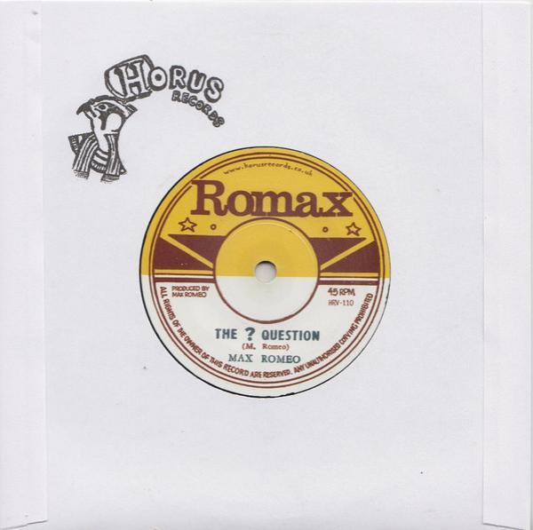 Max Romeo, Ronald Wilson  - The ? Question / Rat Poison